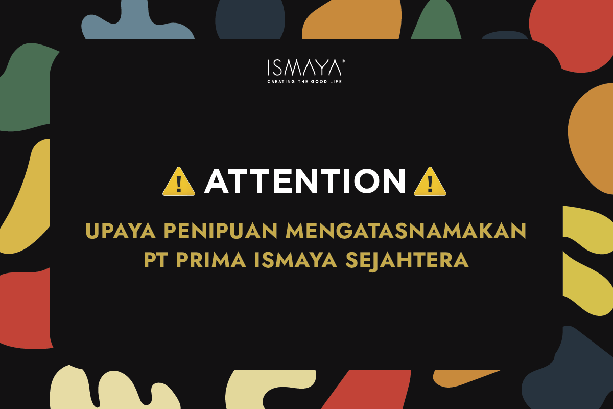 ATTENTION! UPAYA PENIPUAN MENGATASNAMAKAN PT PRIMA ISMAYA SEJAHTERA